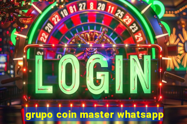 grupo coin master whatsapp